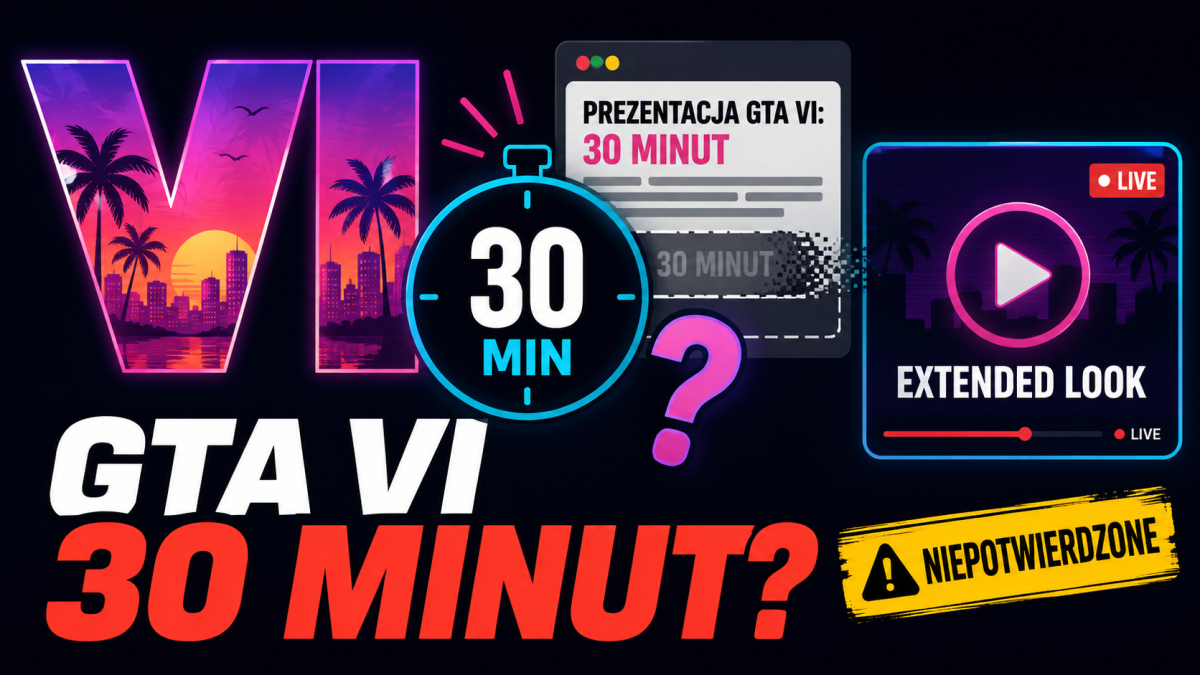 Pokaz GTA VI potrwa 30 minut? BBC podało długość, ale później informacja zniknęła