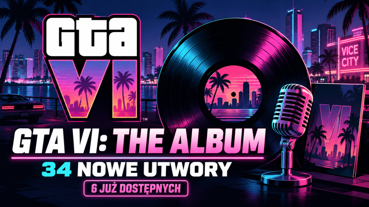 Rockstar oficjalnie zapowiada GTA VI: The Album. 34 nowe utwory, sześć już dostępnych