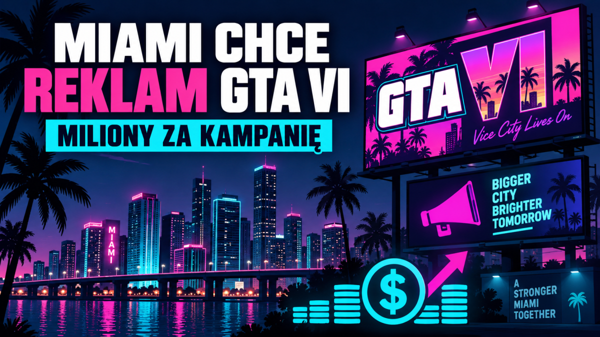 Miami coraz bliżej wielkiej kampanii GTA VI. Miliony dolarów za reklamy Vice City